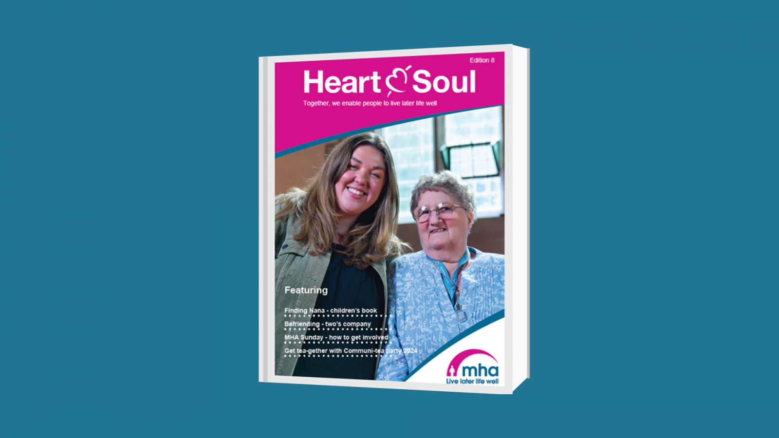 Heart & Soul edition 8 cover image featuring a young, female volunteer with an older woman, smiling.